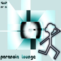 paranoia lounge